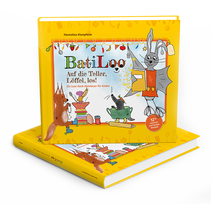 BatiLoo - das Kochbuch für Kinder